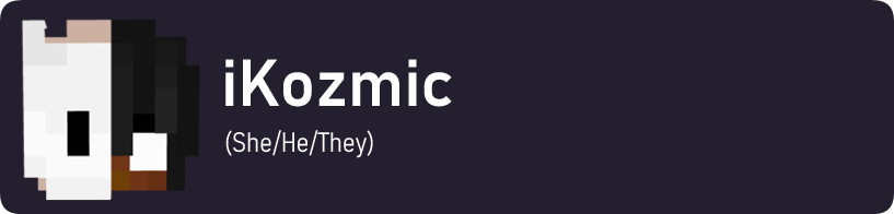 iKozmic (She/He/They)